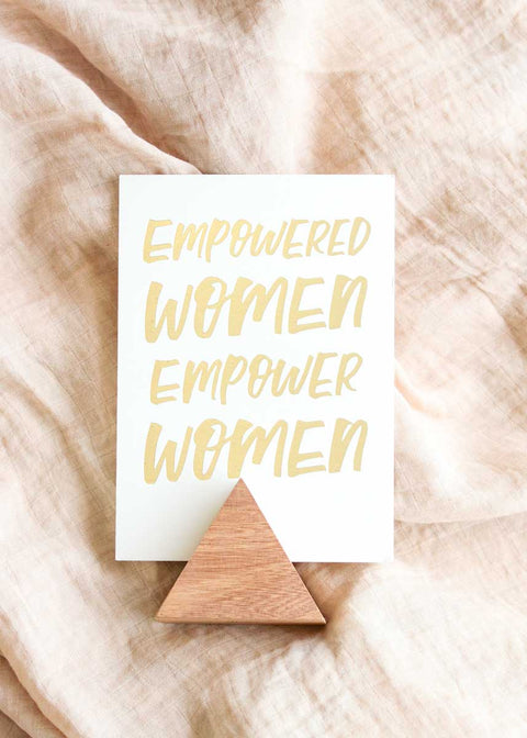 Empowered Women Print & Stand