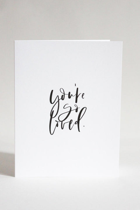 'You're so loved' Card