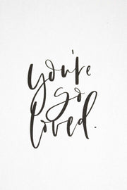 'You're so loved' Card